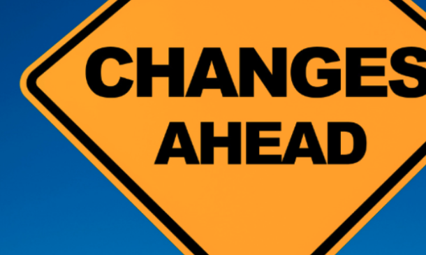 changes ahead